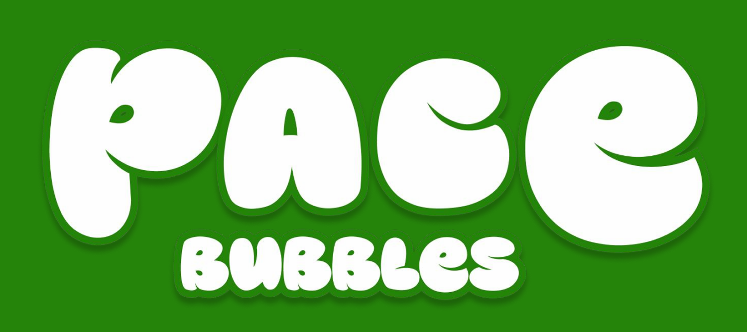 Pace Bubbles